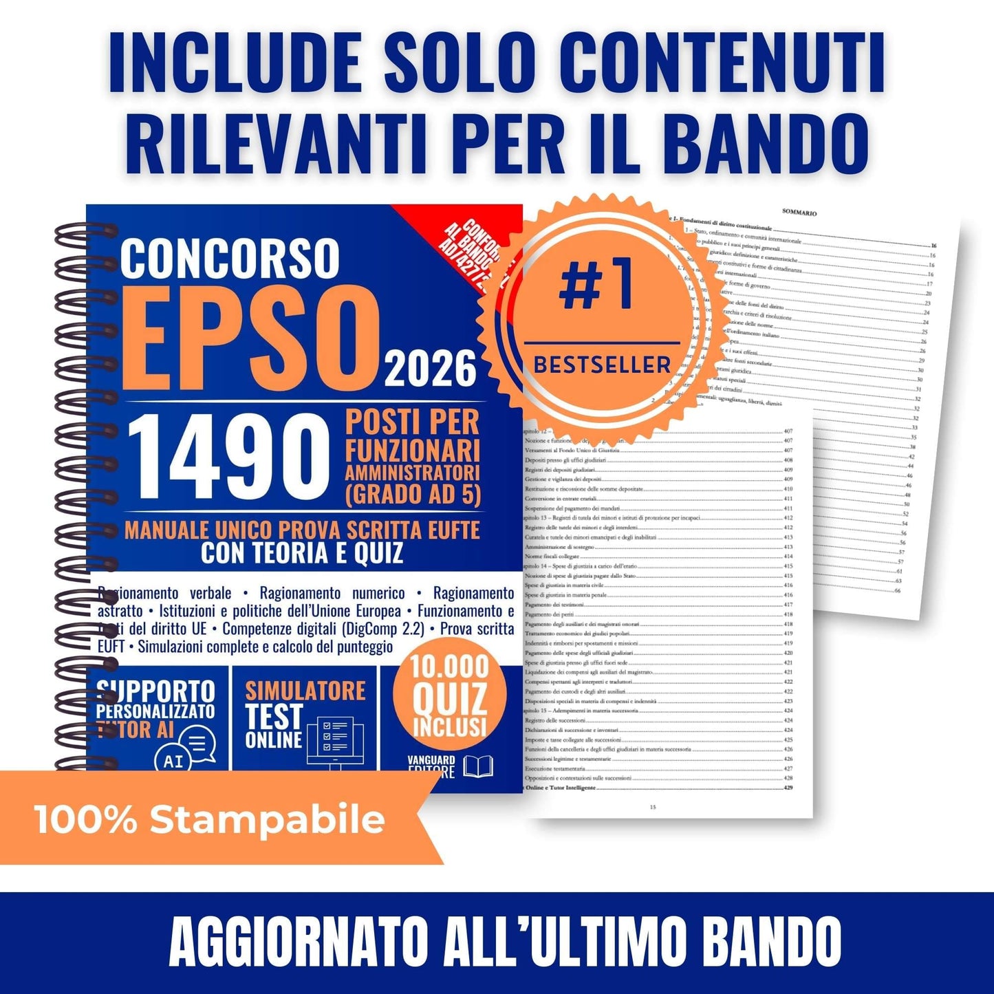 Manuale per Concorso EPSO 2026 Ufficio Europeo Selezione Personale: Manuale Unico con Teoria e 10.000 Quiz per 1490 Funzionari Amministratori (Grado Ad 5) per la Prova Scritta EUFTE (pdf)