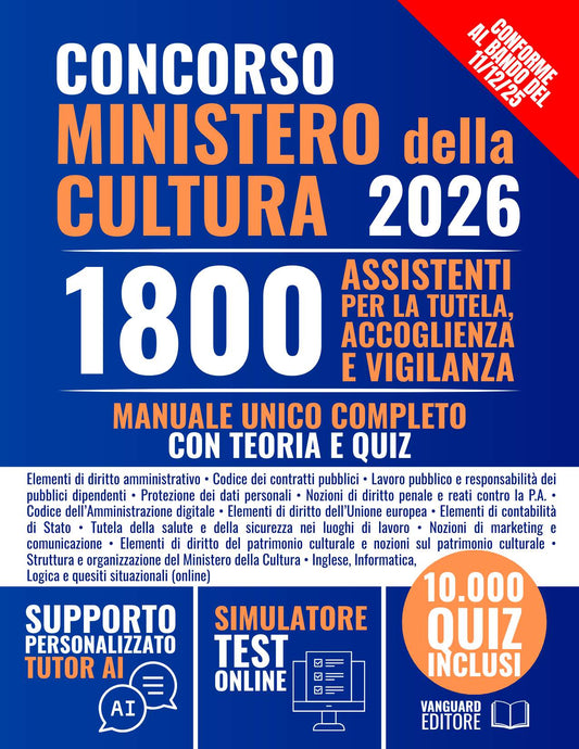 Concorso Ministero della Cultura 1800 Assistenti: 1500 posti per Assistenti per la tutela, accoglienza e vigilanza per il patrimonio e i servizi culturali (Cod. 01) (pdf)